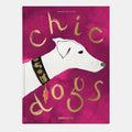 Chic Dogs